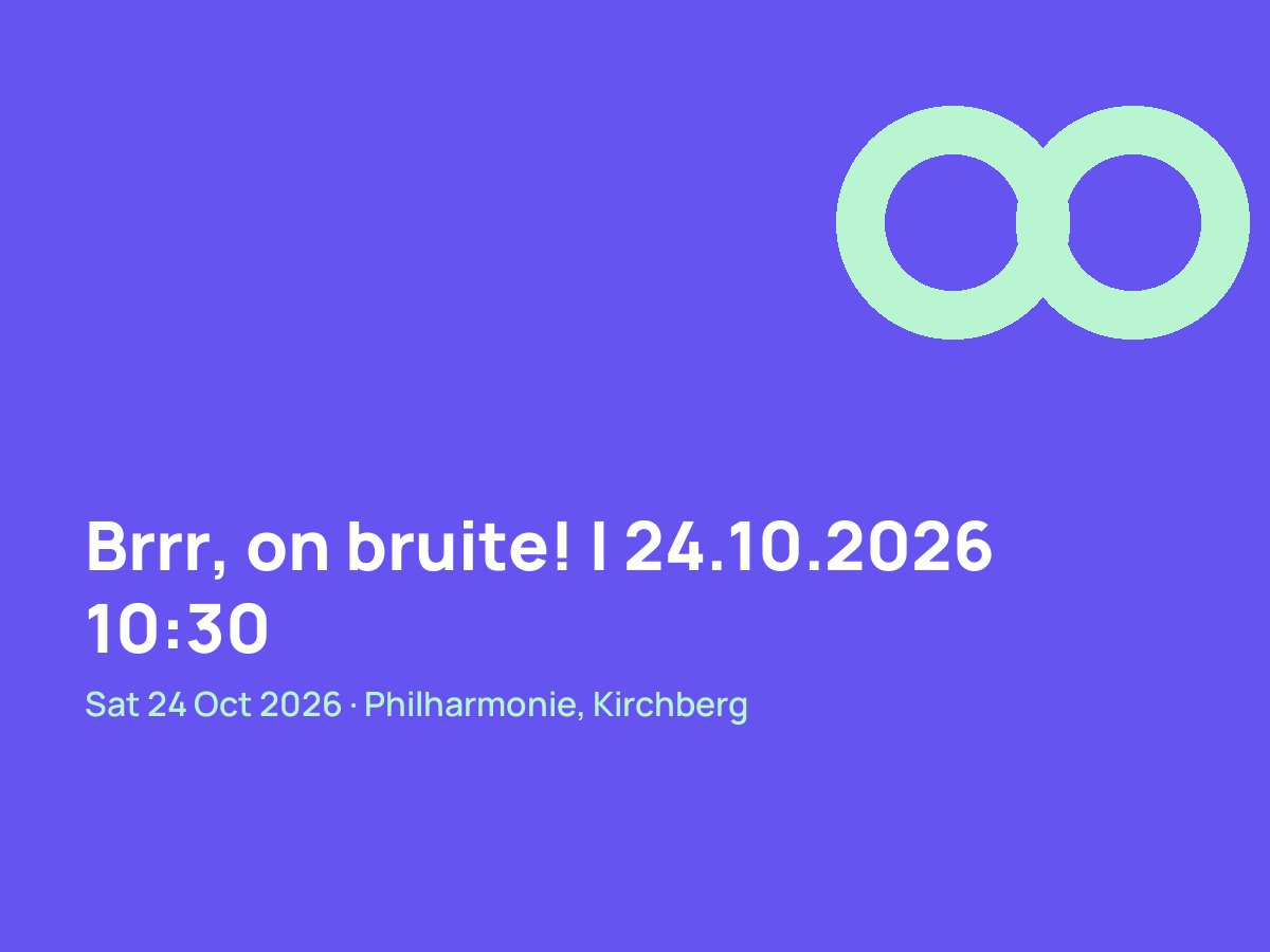 Brrr, on bruite! | 24.10.2026 10:30