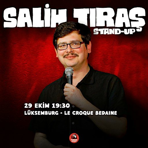 Salih Tıraş - Lüksemburg - Türkçe Stand up
