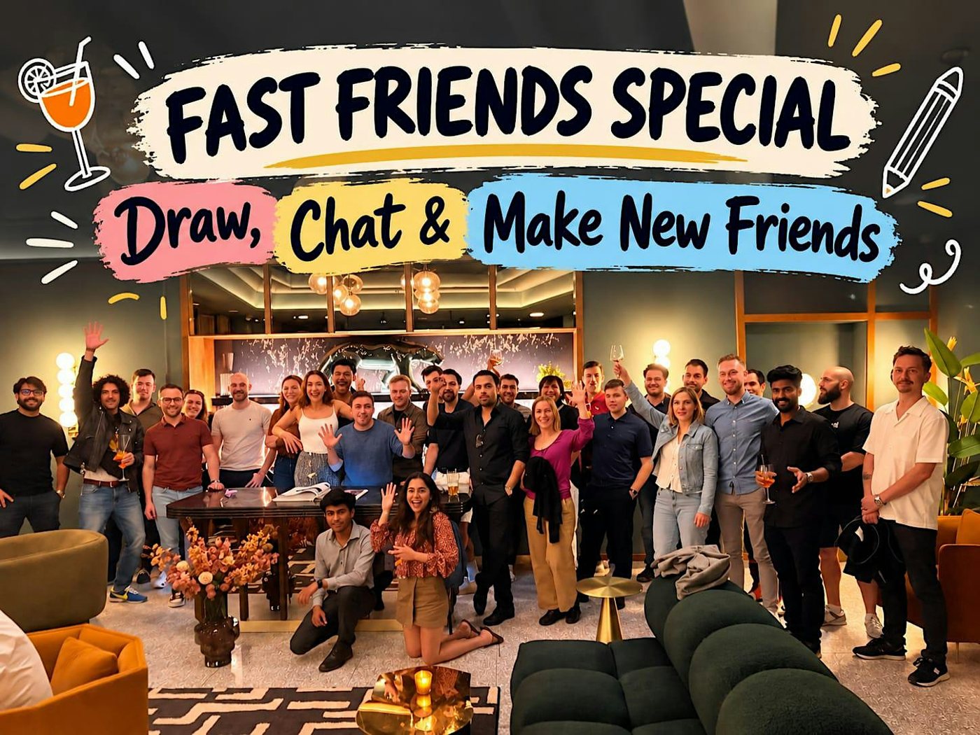 Fast Friends Special Returns! Draw, Chat & Make New Friends  | Only 32 Spot
